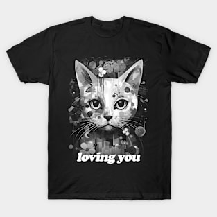 Loving You T-Shirt